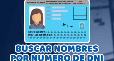 Buscar nombres y apellidos con número de DNI Perú
